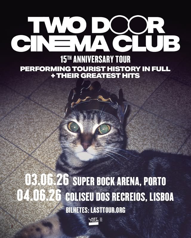 Two Door Cinema Club — Lisboa