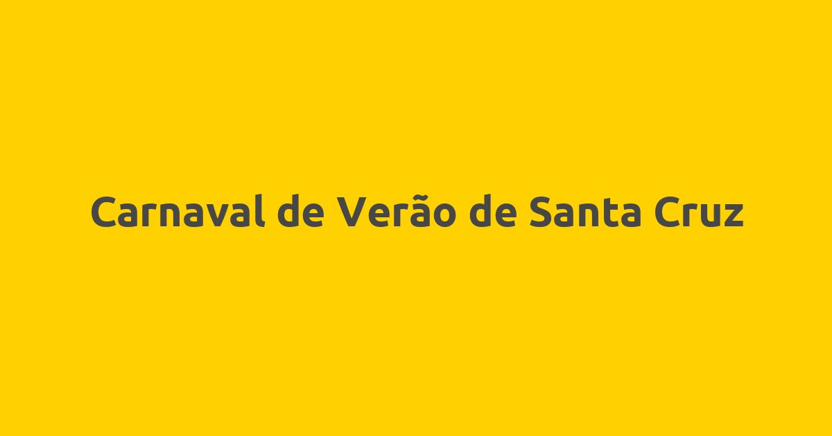 Carnaval de Verão de Santa Cruz