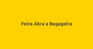 Feira Abra a Bagageira