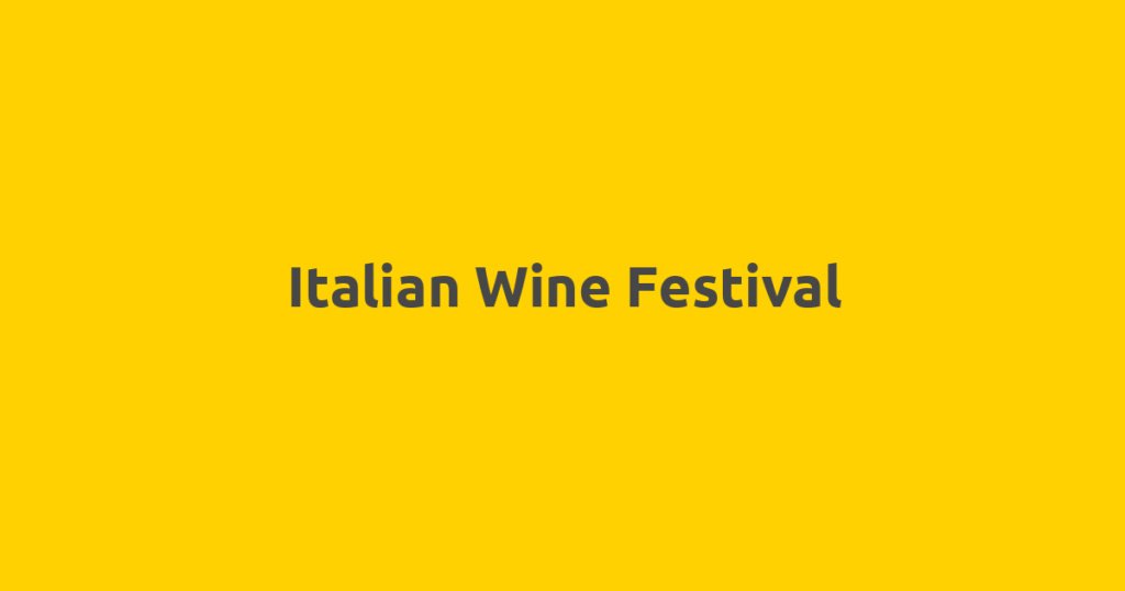 Italian Wine Festival